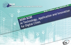 2020 SCSE AI Technology, Application and Innovation for Digital Cities (Online forum)